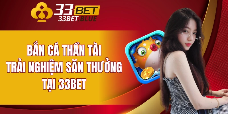Bắn Cá Thần Tài